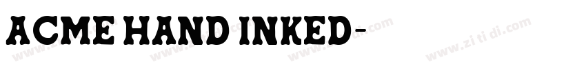 ACME HAND INKED字体转换